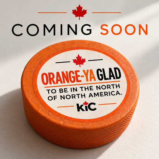 Coming Soon! - Orange-ya Glad Puck.